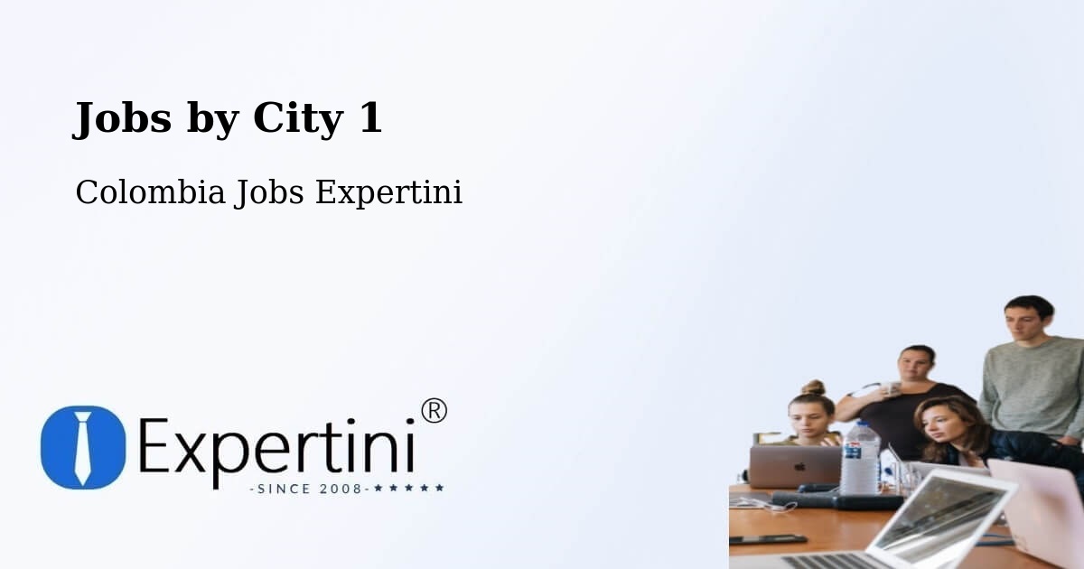 City Jobs in Colombia - Expertini